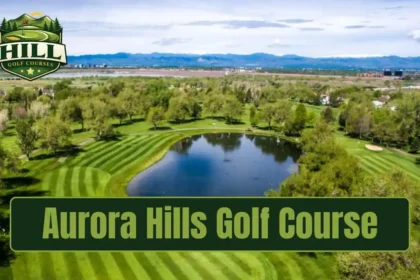 Aurora Hills Golf Course