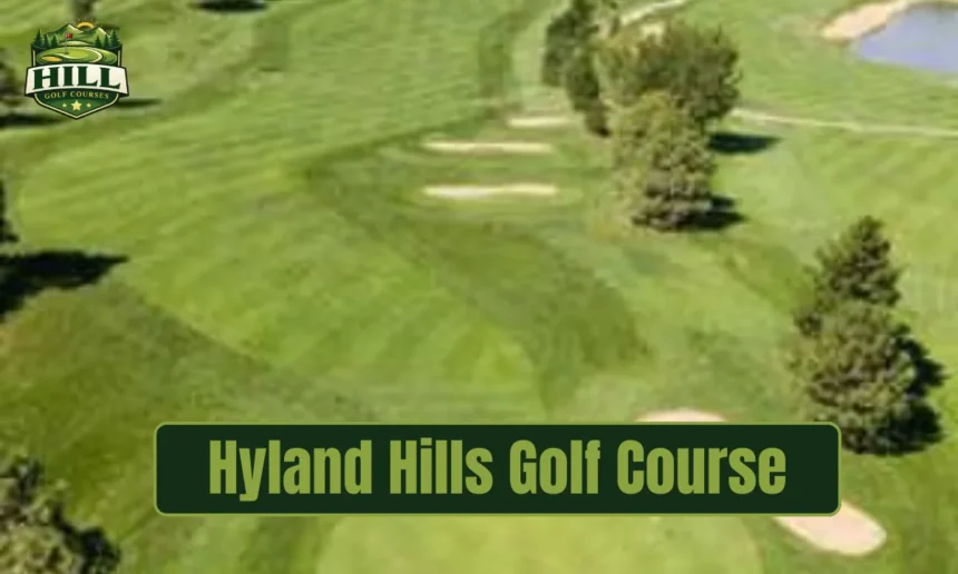 Hyland Hills Golf Course